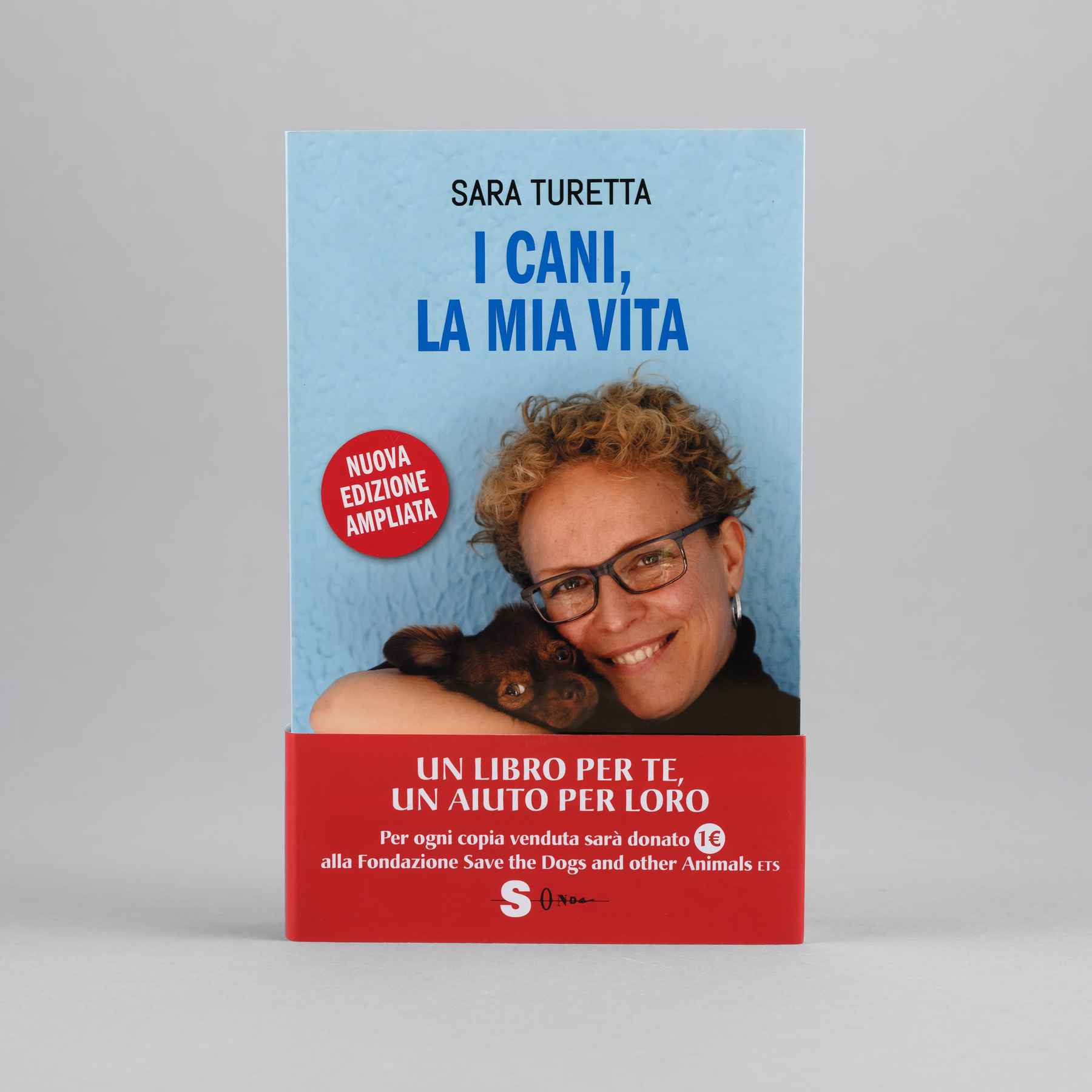 “I cani, la mia vita” di Sara Turetta – Edizione Ampliata