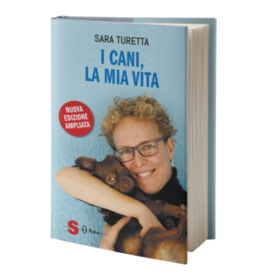 "I cani, la mia vita" di Sara Turetta – Edizione Ampliata